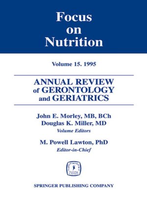 cover image of Annual Review of Gerontology and Geriatrics, Volume 15, 1995